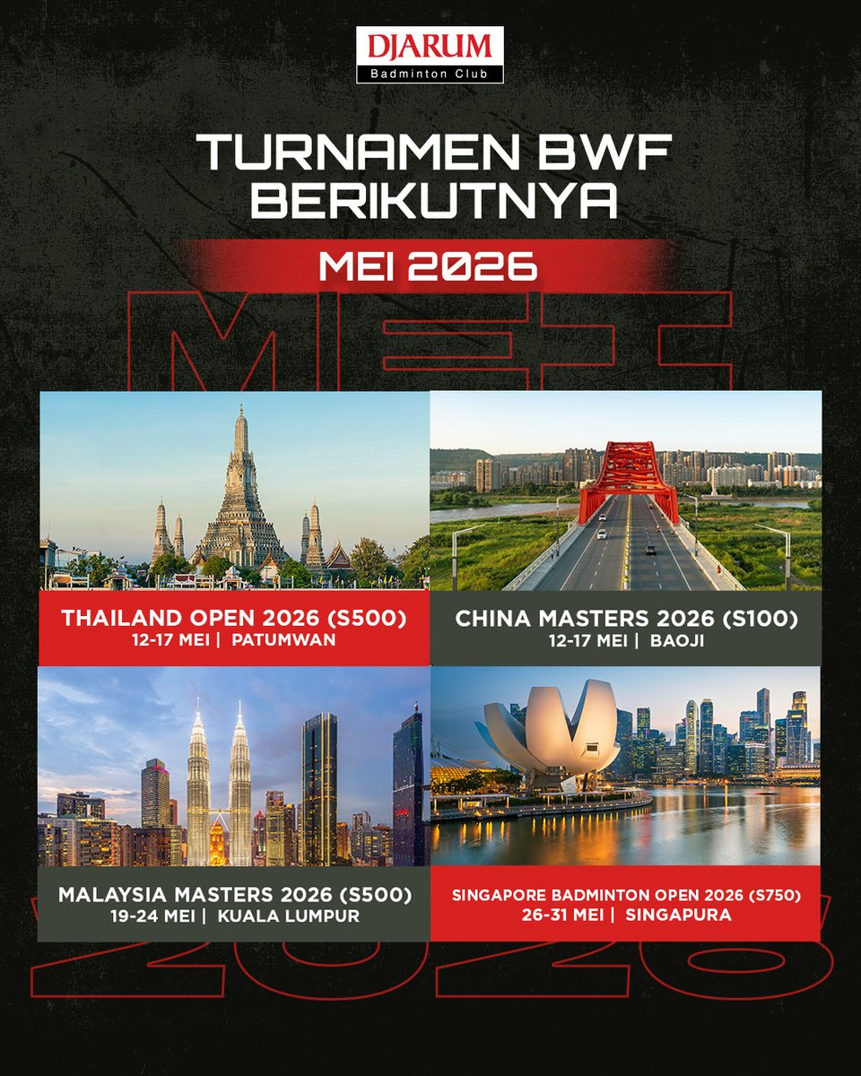 PBDjarum's tweet image. Ini beberapa turnamen yang akan berlangsung di bulan Mei 2026 yah, Sobat! Kamu nungguin yang mana, nih?​

Semoga banyak gelar juara yang berhasil dibawa pulang! 💪🔥​
​
#tournament #TeruskanSemangatJuara