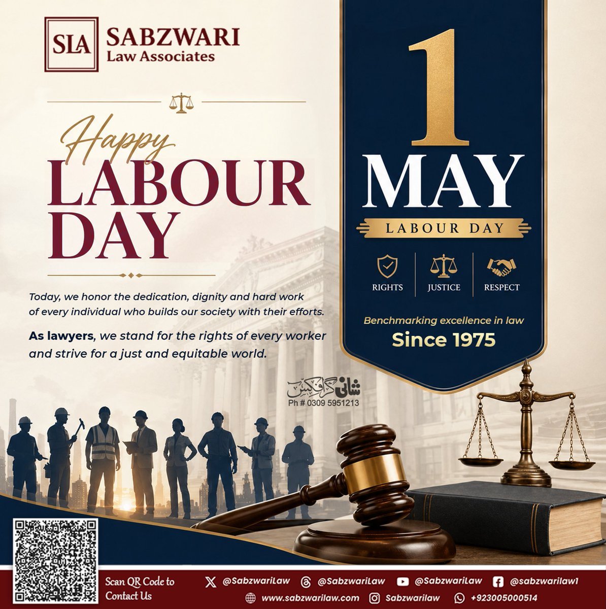 SabzwariLaw's tweet photo. Behind every great achievement is a foundation of hard work and behind every worker are legal protections that ensure dignity and fairness. Today,we celebrate the hands that build our world and the laws that protect them ⚖️✊ #LabourLaw #KnowYourRights #LabourDay2026 #SabzwariLaw https://t.co/6fZAO6Ol59