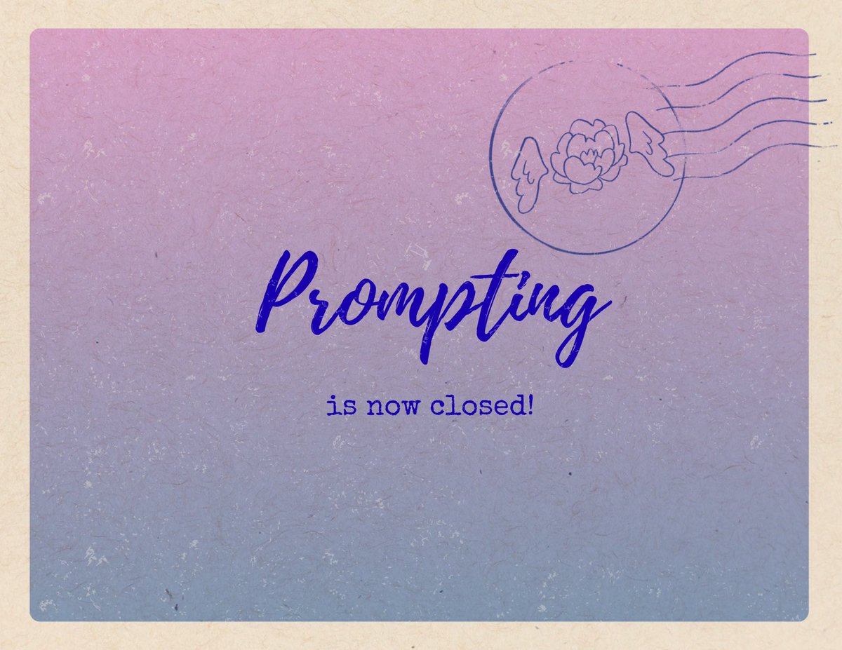fimmiesfest's tweet photo. PROMPTING IS NOW CLOSED

self prompting will be 5/3 and prompt claiming will be 5/4 https://t.co/JlxCbW7Il2