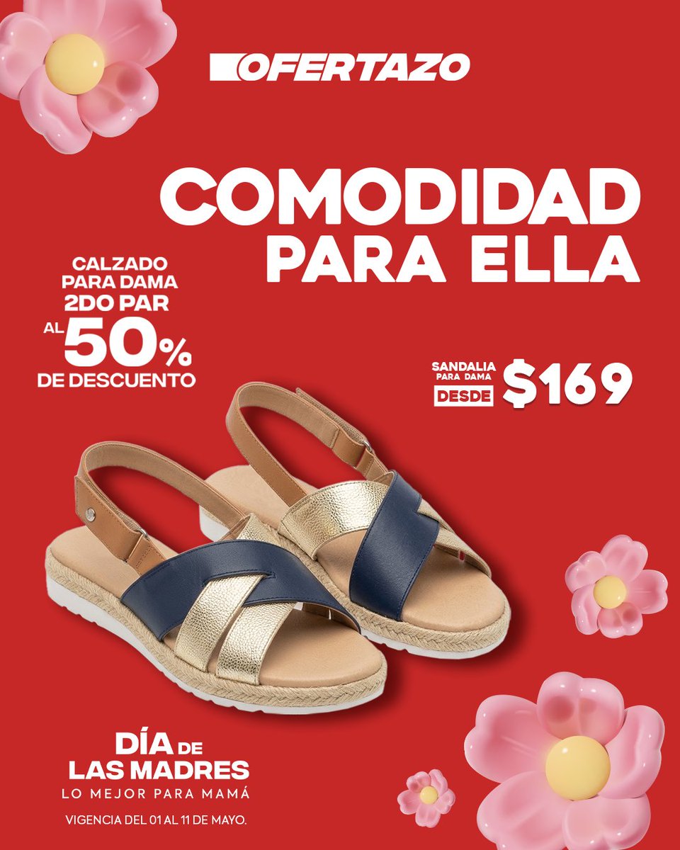 ofertazooutlet's tweet photo. Sorprende a mamá con la comodidad incomparable de
nuestras sandalias y tenis. Porque el mejor regalo es que se sienta bien en cada paso. 🎁 ¡Encuentra su par ideal en Ofertazo! https://t.co/eXNSXLdN9L