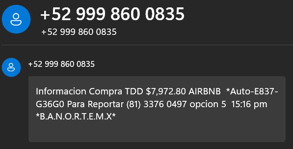MANX77's tweet photo. SMS #Estafa del #9998600835 suplantando
@Banorte_mx
Falsa alerta SMS de cargo no reconocido.
Piden llamar al #8133760497 opción 5
#Fraude
@UCS_GCDMX
@locatel_mx
@GN_MEXICO_
@SSPCMexico
#CiberneticaGCDMXccp
@Telcel
@ATTMx 
#SMiShing https://t.co/3KWfMuFPiV