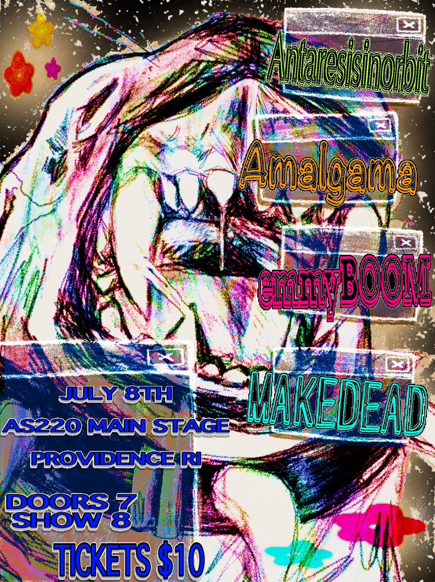 AIN'T NOTHING LIKE THIS!!!
PROVIDENCE RI
JULY 8TH @ AS220 MAIN THEATRE
FIRST SHOW IVE EVER BOOKED! INCLUDING THE LEGENDS: ANTARESISINORBIT, <a href="/amalgama___/">👁‍🗨</a>, AND MAKEDEAD!!
ART BY <a href="/spoolbug/">doe🦌🍉🇵🇸</a> TICKETS BELOW