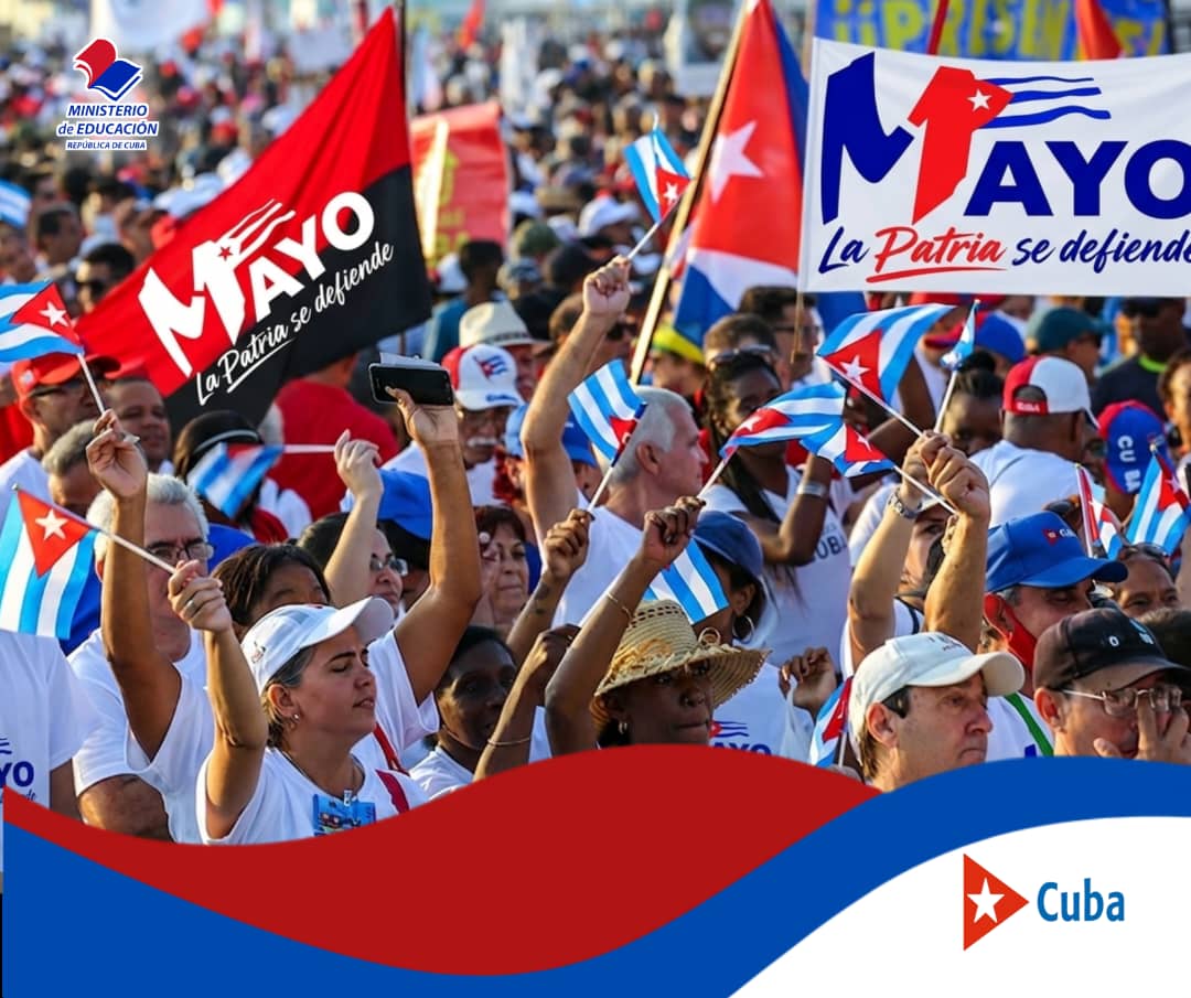 🇨🇺 Educadores cubanos, trabajadores del sector educacional, en unas horas nos vemos en el desfile de este #1deMayo porque #LaPatriaSeDefiende.