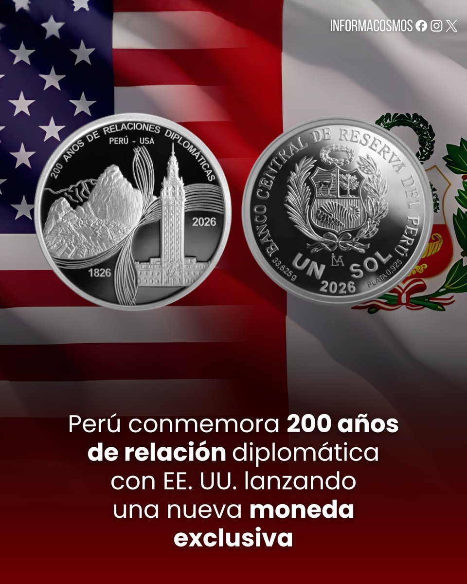InformaCosmos's tweet photo. 🇵🇪🇺🇸 | El Banco Central de Reserva del Perú puso en circulación una moneda de plata conmemorativa por los 200 años de relaciones diplomáticas entre Perú y Estados Unidos.

Esta pieza de colección destaca por integrar imágenes de Machu Picchu y la Torre de la Libertad, simbolizando el vínculo histórico iniciado en 1826. Con un límite de 5,000 unidades, la moneda es de curso legal y puede adquirirse a un precio inicial de S/338.