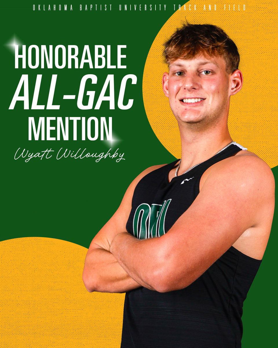 OBU_TrackXC's tweet image. Our guy Wyatt Willoughby earns another All-GAC honor, this time in the shot put! #OnToVictory
