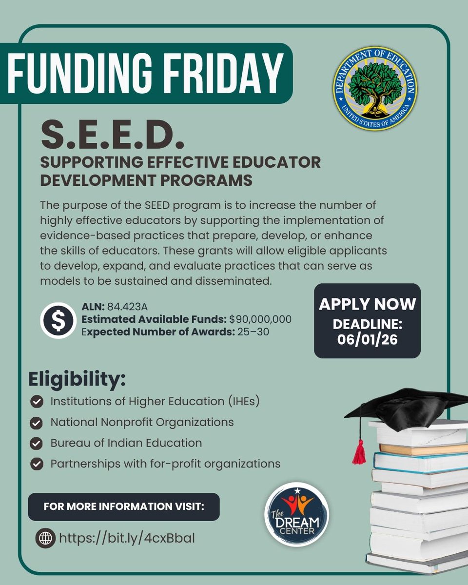 DREAMTACenter's tweet photo. 💡 Funding Friday Opportunity
The SEED Program supports grants that prepare, develop, and strengthen highly effective educators.
🔗 Explore this opportunity: https://t.co/p8UX1txBVq
#FundingFriday #GrantOpportunity #EducatorDevelopment #USDOE #TeacherPreparation https://t.co/CjsPGZvhBY