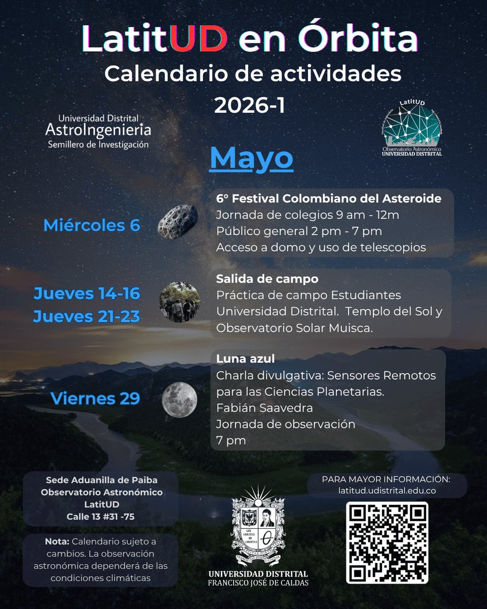ObsLatitUD's tweet photo. ☄️ 6° Festival Colombiano del Asteroide

Te invitamos a ser parte de una jornada dedicada a la exploración de los asteroides y su papel en el sistema solar. El evento se realizará el próximo 6 de mayo en la Universidad Distrital Francisco José de Caldas, sede Aduanilla de Paiba. https://t.co/pWjwIcXyR5