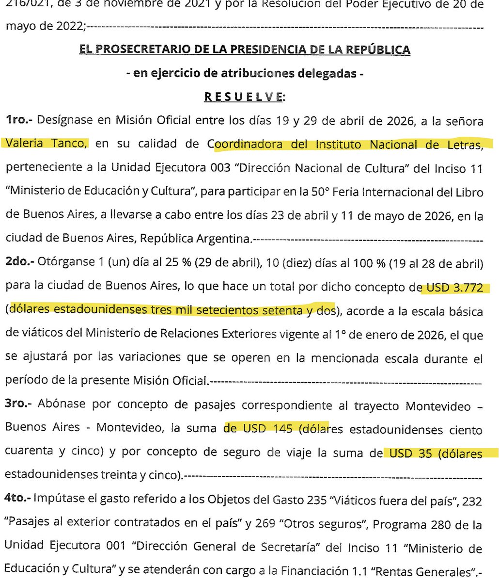 ARGENTINA🇦🇷: Los uruguayos pagamos 3952 USD para gastos de Valeria Tanco en la 50º Feria Internacional del Libro realizada en Buenos Aires desde el 23 de abril al 11 de mayo de 2026.

🎯3772 USD Viáticos
🎯145 USD Pasaje
🎯35 USD Seguro Médico