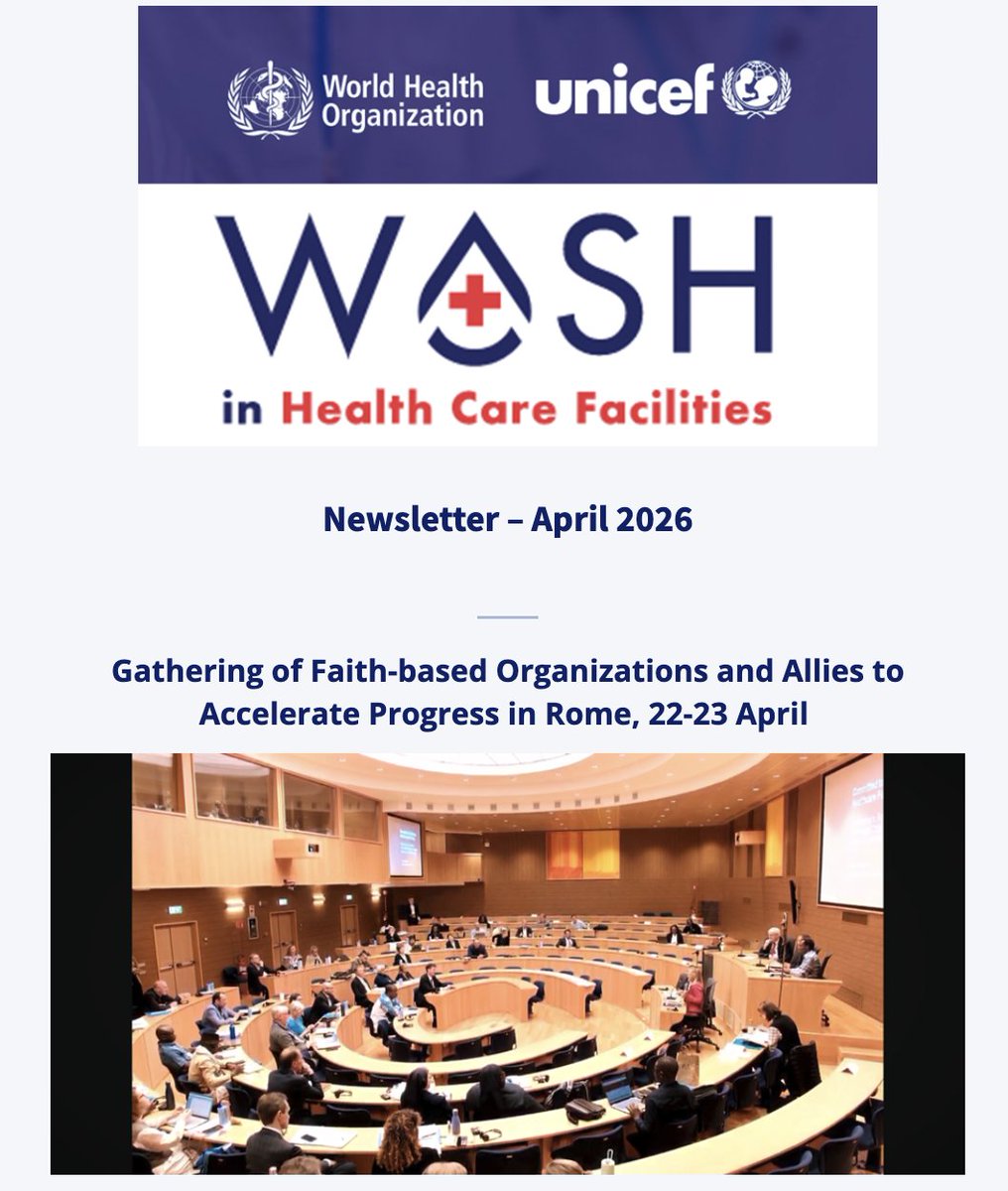 WASH_FOR_HEALTH's tweet photo. The April 2026 WASH in Health Care Facilities newsletter is out.

Inside: faith-based partners accelerating action, a call for national standards, World Hand Hygiene Day resources, upcoming webinars, and the WASH in HCF Knowledge Portal.

Read more: https://t.co/x59TtzrAXk https://t.co/Ebm34vJ4Wn