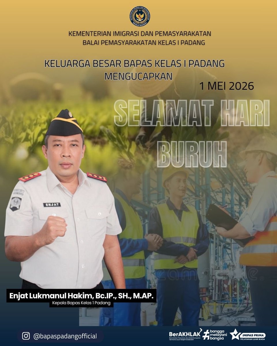 bapaspadang's tweet image. Keluarga Besar Bapas Kelas I Padang mengucapkan Selamat Hari Buruh Internasional, 1 Mei 2026.

Selamat Hari Buruh. Tetap semangat berkarya untuk Indonesia yang lebih maju.

#Kemenimipas
#GuardAndGuide
#InfoImipas
#Pemasyarakatan
#Ditjenpas
#PemasyarakatanSumbar
#BapasPadan