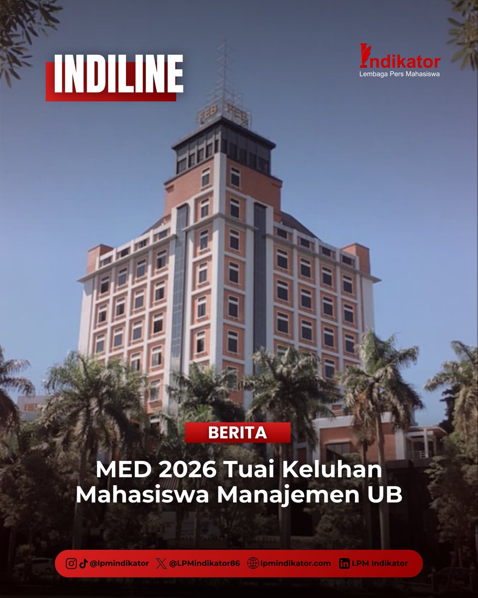 LPMIndikator86's tweet photo. [Berita]

“MED 2026 Tuai Keluhan Mahasiswa Manajemen UB” https://t.co/Uyrk7hD7nv