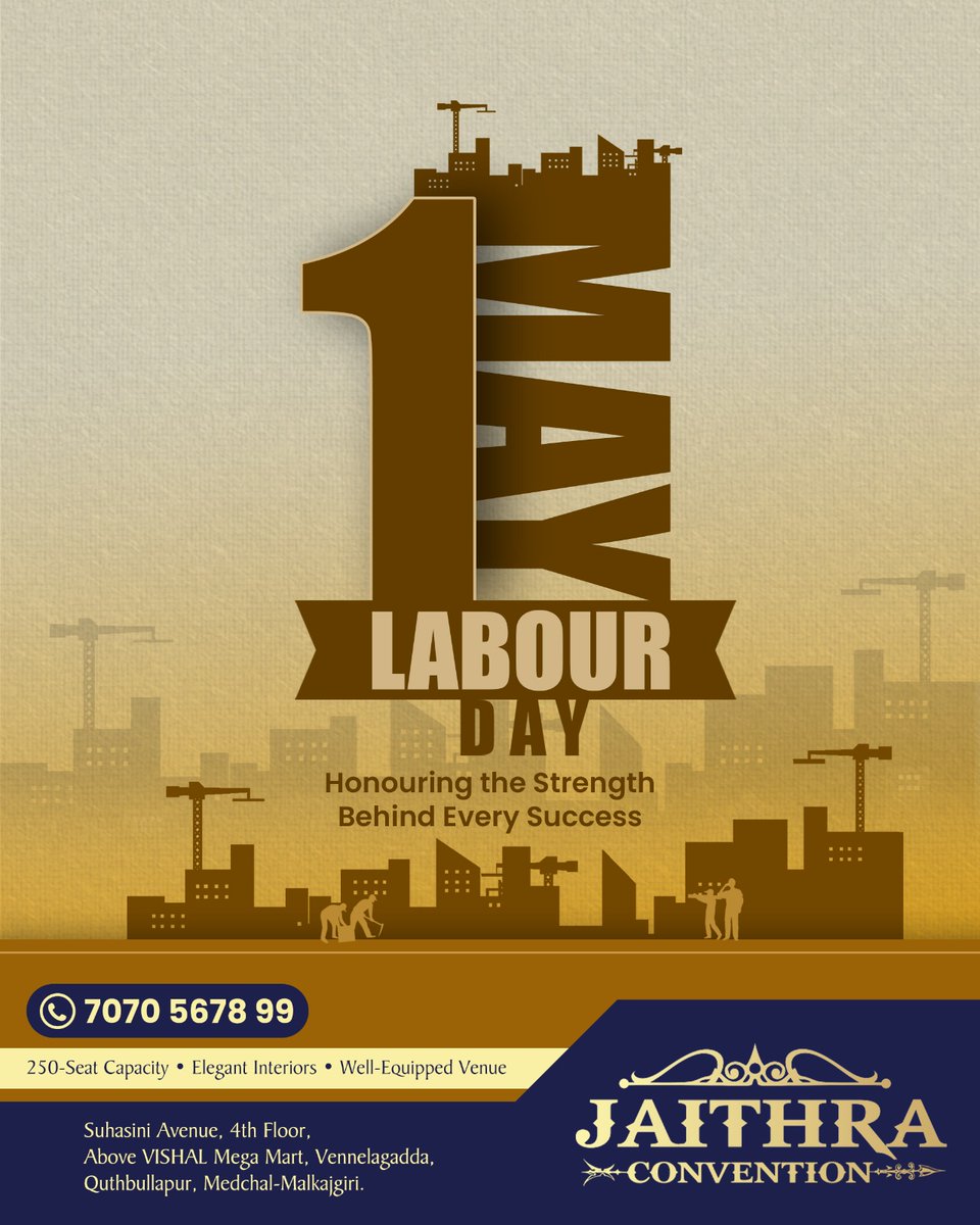 JaithraConvent's tweet image. ✨✨Hard work deserves a grand celebration. Happy May Day!!✨✨

📍Location: 4th Floor,Suhasini Avenue, above VISHAL Mega Mart, Suchitra, Vennala Gadda, Quthbullapur, Hyderabad, Telangana 

📞Call us now: 70705 67899

#JaithraConvention
#MemorableMoments 
#mayday 
#Event