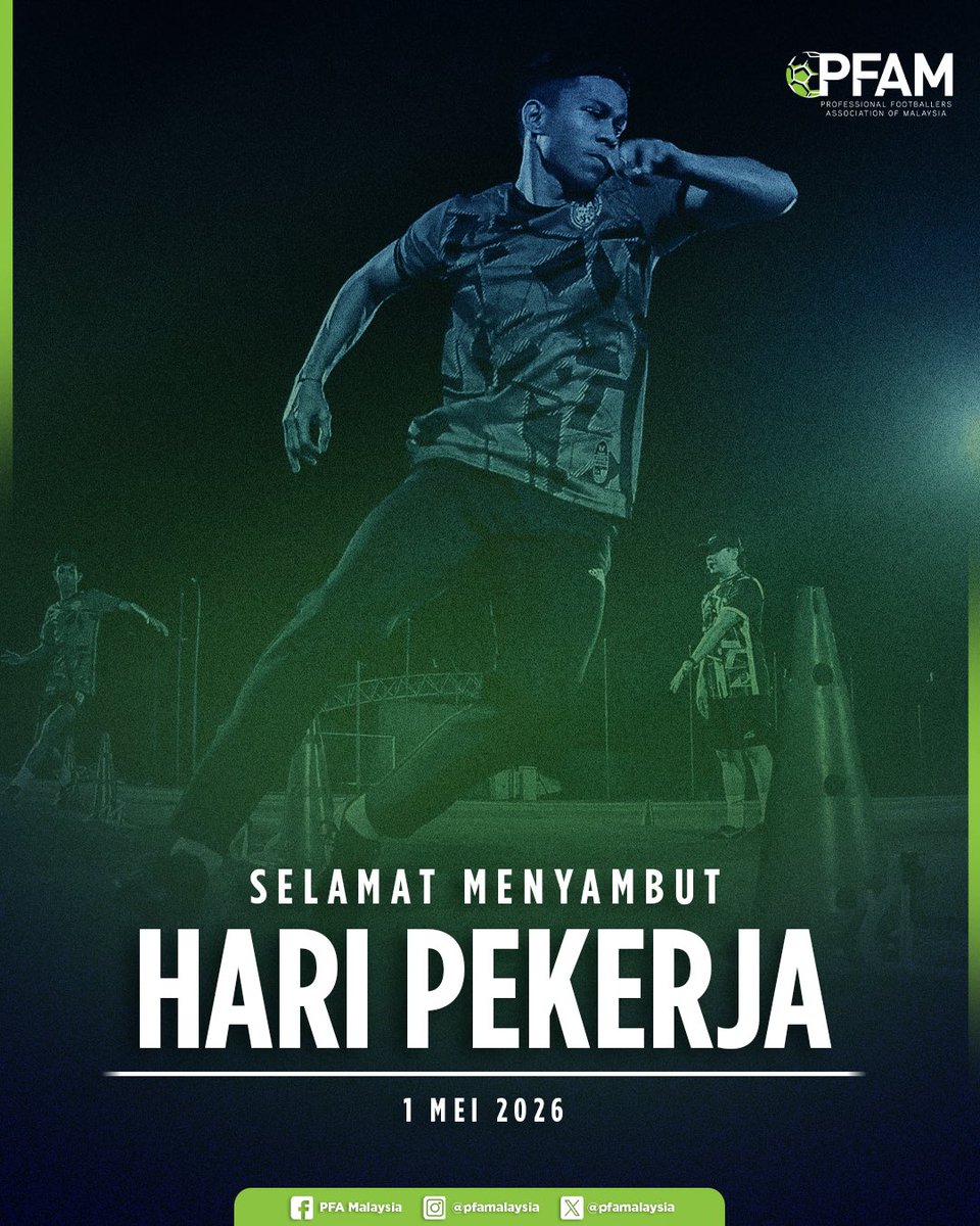 pfamalaysia's tweet photo. 𝗦𝗲𝗹𝗮𝗺𝗮𝘁 𝗠𝗲𝗻𝘆𝗮𝗺𝗯𝘂𝘁 𝗛𝗮𝗿𝗶 𝗣𝗲𝗸𝗲𝗿𝗷𝗮 𝟮𝟬𝟮𝟲 👷‍♂️⚽️

Kami di PFA Malaysia ingin merakamkan penghargaan setinggi-tingginya kepada semua pekerja, terutamanya pemain serta penggiat bola sepak profesional di seluruh dunia. https://t.co/6THn6hbTnV