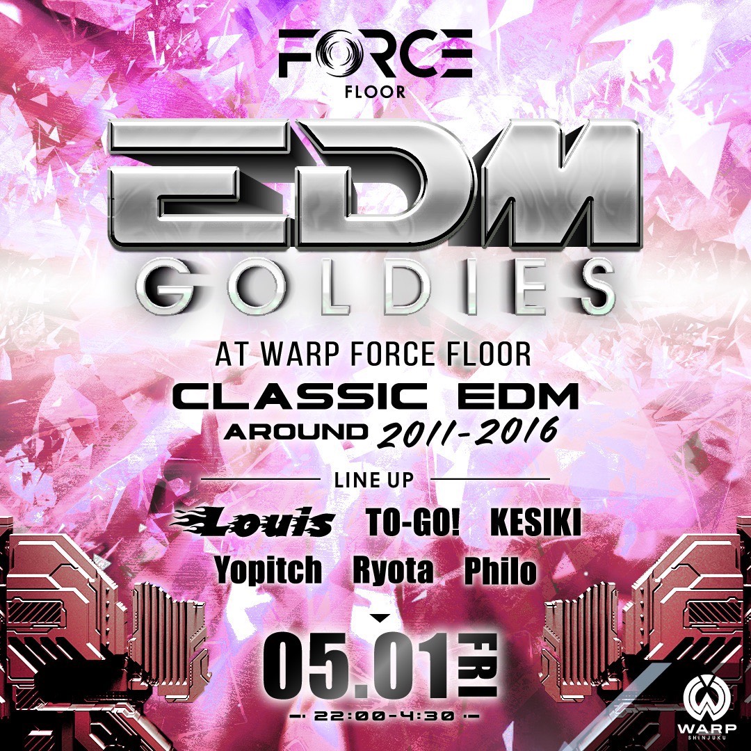 djKESIKI's tweet photo. 本日！！
2026年5月1日(金) WARP新宿
#WARPSHINJUKU にて
" EDM GOLDIES"開催‼️

"2011〜2016年のEDM全盛期の楽曲"のみでお届けするイベント🔥

#ゲスト  #ディスカウント ご希望の方はお気軽にDM下さい📩

#クラブ新宿
#ワープゲスト https://t.co/1DrY6lQrFx