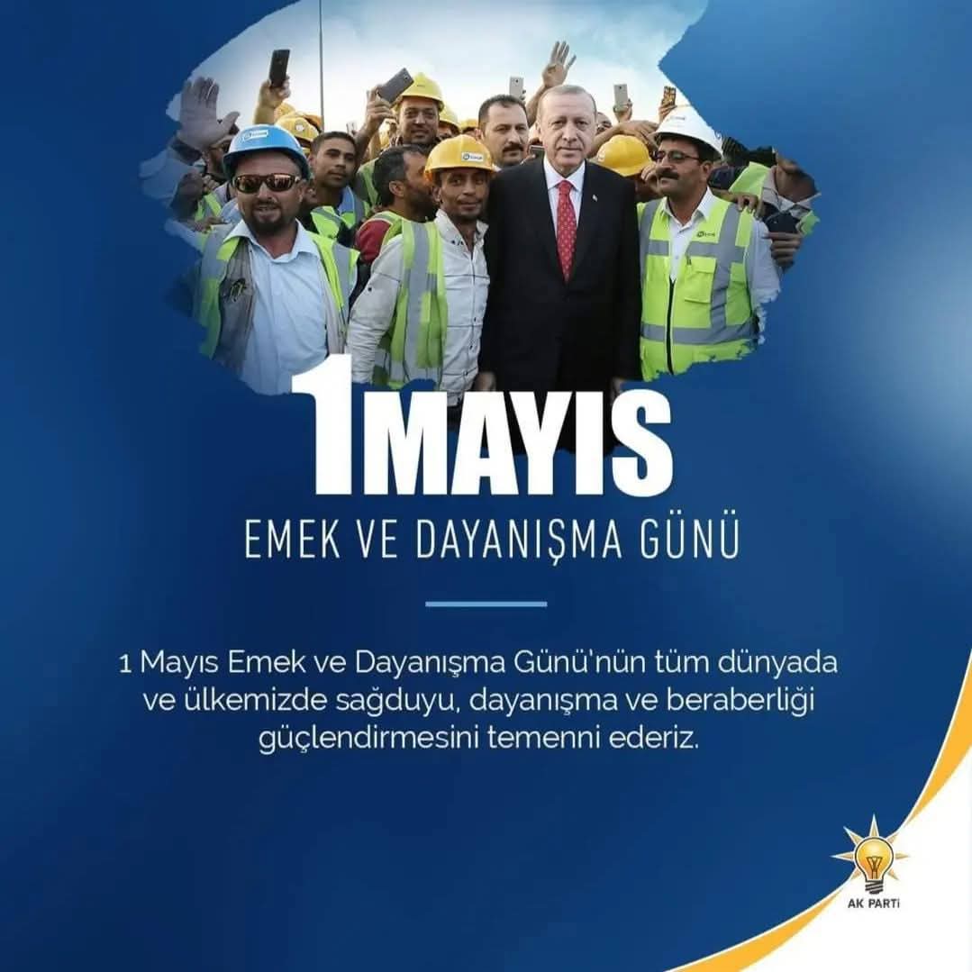 1 MAYIS EMEKveDAYANIŞMA Günümüzü
Peygamberimiz
HzMuhammedMustafa(sav)in
İşçininÜcretiniAlınteri kurumadanÖnceÖdeyiniz hadisini örnek alarak
MilletimizinEmekçilerine
HuzurVeMutlulukGetirmesini SağduyununHakimolduğu bir ortamdaHepBirlikte KutlanmasınıTemenni ediyorum
🇹🇷 MusaKUZU 🇹🇷