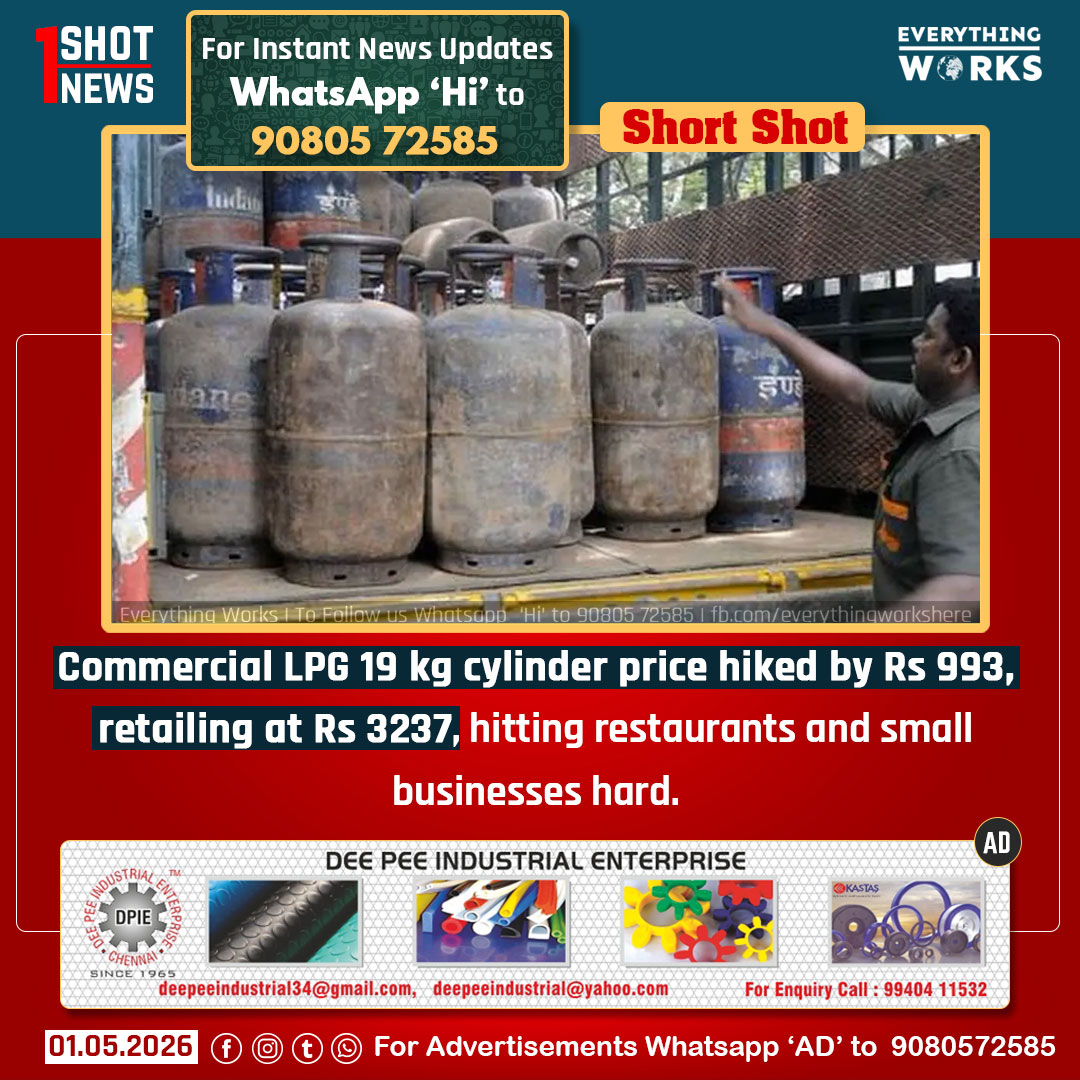 HereWorks's tweet image. Commercial LPG 19 kg cylinder price hiked by Rs 993, retailing at Rs 3237, hitting restaurants and small businesses hard.

#1ShotNews | #CommercialLPG | #LPGPriceHike | #India | #LPGCylinder | #Tamilnadu | #TamilnaduNews