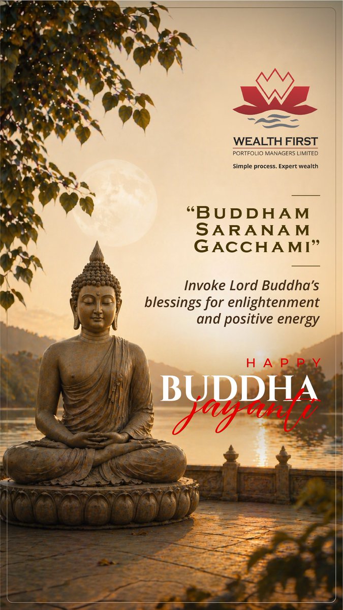 WealthFirstpml's tweet photo. On Buddha Purnima, We reflect on the values of mindfulness, discipline, and inner balance.

Wishing you peace, wisdom, and steady growth.

Happy Buddha Purnima. 

#buddhapurnima #buddhapoonam #WealthFirst #WealthCreation #FinancialGrowth #InvestSmart https://t.co/nUk7T0UmA0