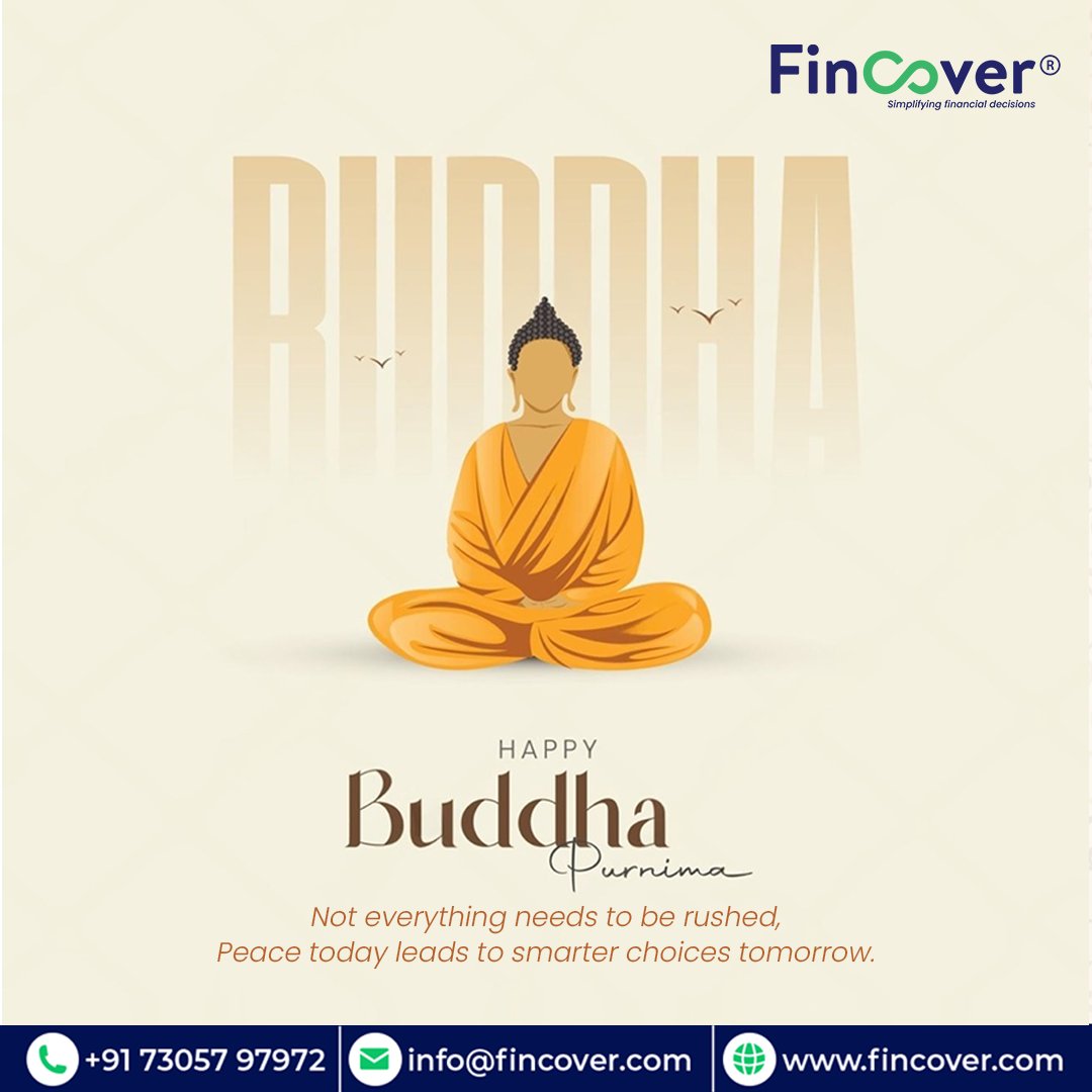 fincover's tweet image. Simplifying Your Path to Financial Peace ! 🌟🕊️
On this Buddha Purnima, remember—not everything needs to be rushed, especially your financial decisions. As they say, “Small steps today create a worry-free tomorrow.” 
#BuddhaPurnima #PeaceOfMind
#FinancialPeace #SmartInvesting