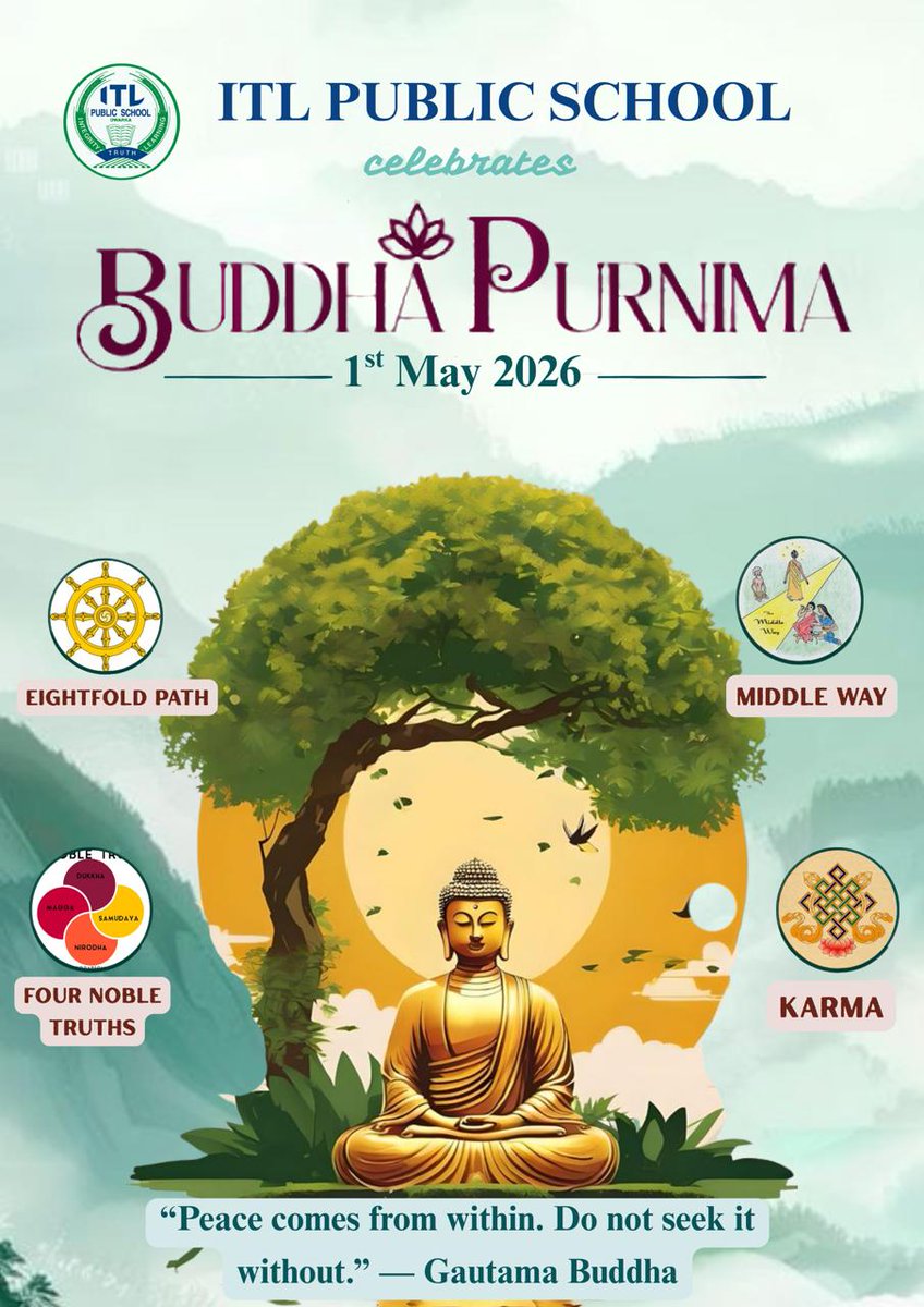 ItlSchool's tweet photo. Buddha Purnima symbolizes peace, wisdom, and enlightenment. It reminds students to follow the values of compassion, truth, self-discipline, and kindness. This sacred occasion inspires young minds to lead balanced and ethical lives while promoting harmony and inner peace. https://t.co/8hyBQS6lvT