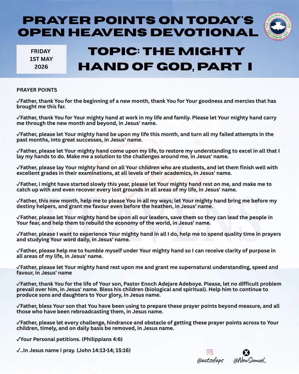 NewSamuel_'s tweet image. OPEN HEAVENS DAILY DEVOTIONAL 
DATE: FRIDAY, MAY 1ST 2026
TOPIC: THE MIGHTY HAND OF GOD I
And

OPEN HEAVENS FOR TEENS DEVOTIONAL 
TOPIC: WORK HARD
And

PRAYER POINTS ON TODAY'S OPEN HEAVENS

#light #Jesus