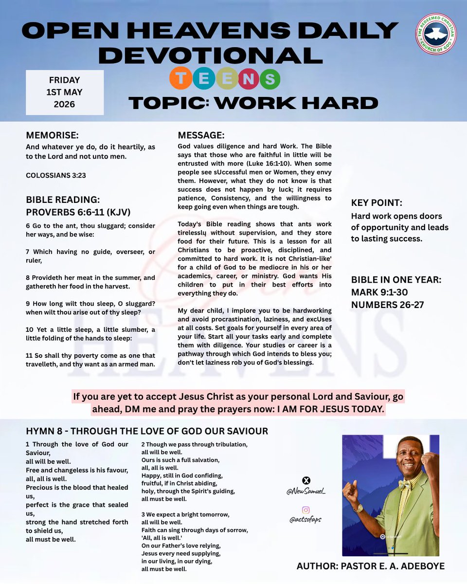 NewSamuel_'s tweet image. OPEN HEAVENS DAILY DEVOTIONAL 
DATE: FRIDAY, MAY 1ST 2026
TOPIC: THE MIGHTY HAND OF GOD I
And

OPEN HEAVENS FOR TEENS DEVOTIONAL 
TOPIC: WORK HARD
And

PRAYER POINTS ON TODAY'S OPEN HEAVENS

#light #Jesus