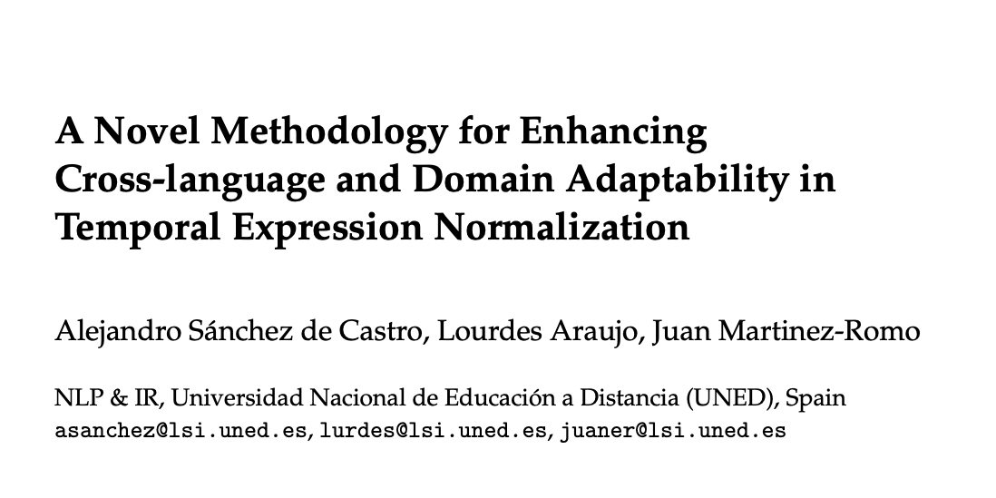 CompLingJournal's tweet image. Tasks such as summarization, QA &amp;amp;  timeline creation need temporal expression normalization. The authors propose a novel method that deals with the known problems of temporal expression normalization on data scarcity, language and domain adaptation:doi.org/10.1162/COLI.a… #NLProc