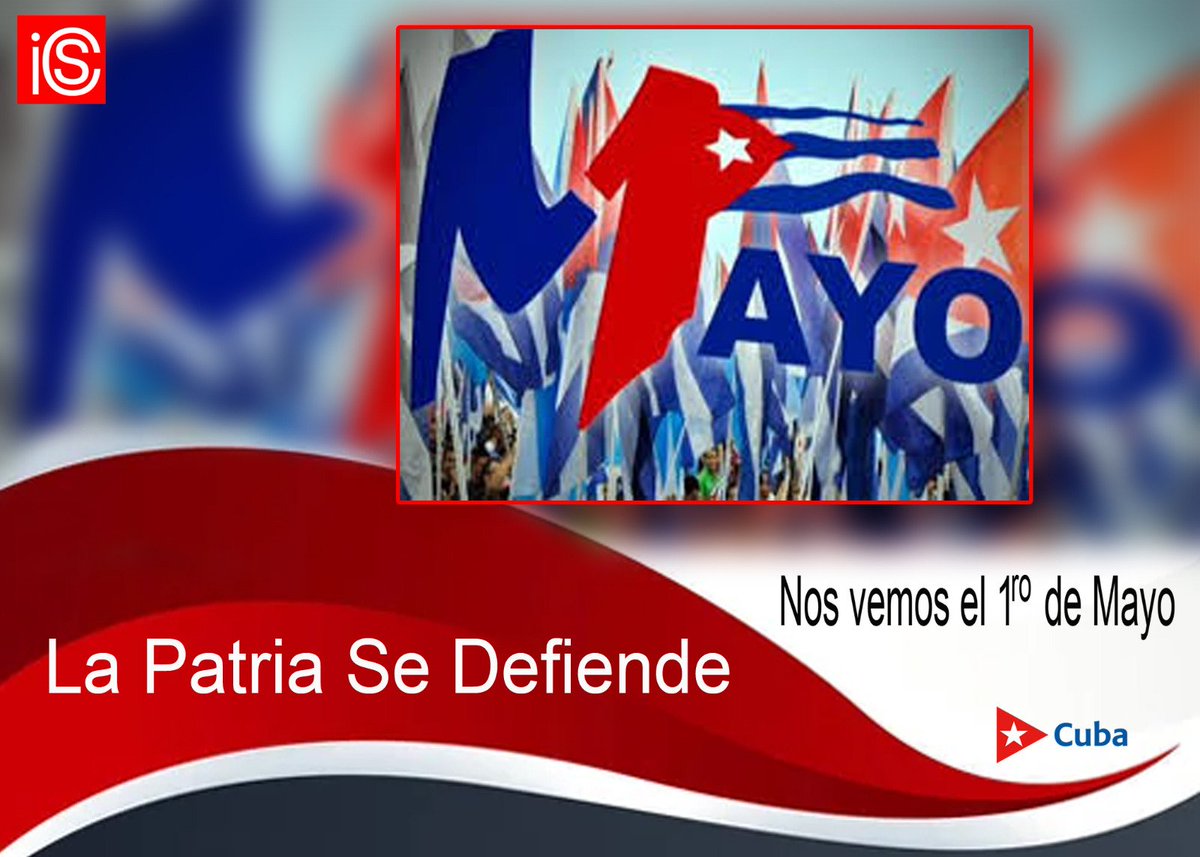 SindicatoICS's tweet photo. ❗️Todos a la Plaza❗

🇨🇺Este #1DeMayo demostraremos que la #RevoluciónCubana no está sola, tiene todo un pueblo que la acompaña y cree en ella. Una vez más, se probará que tenemos la convicción profunda de que #LaPatriaSeDefiende. https://t.co/cOrRxS7uf5