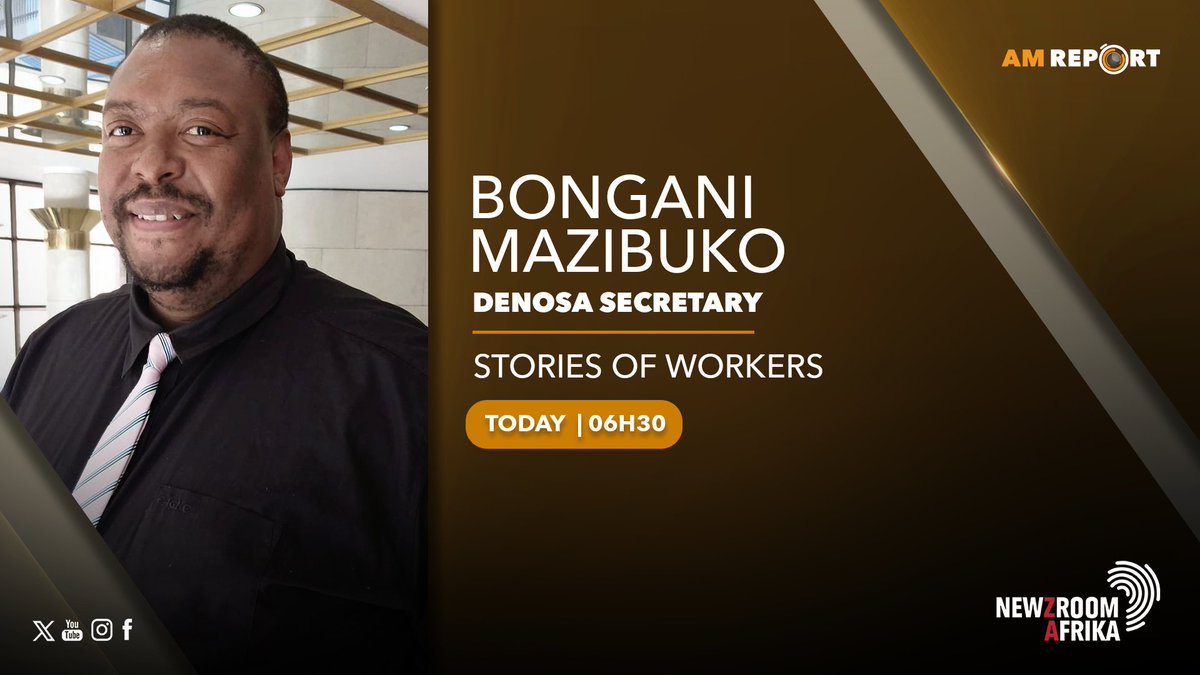 Newzroom405's tweet photo. [COMING UP] Denosa Secretary Bongani Mazibuko will be on the #AMReport at 06h30.

#Newzroom405 https://t.co/lBLL65KH3M
