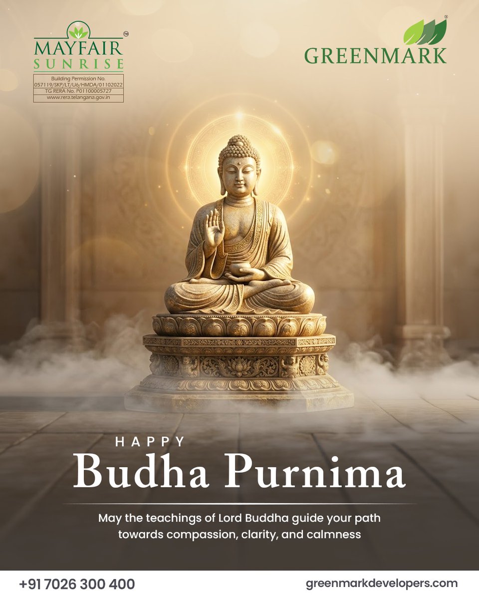 greenmarkhyd's tweet photo. "Be the light you wish to see in the world." – Buddha
May the teachings of Lord Buddha guide your path towards compassion, clarity, and calmness.
.
#buddhapurnima #buddha #buddhism #GreenmarkDevelopers #mayfairsunrise #villas #kollur #hyderabad https://t.co/H5XhlpihLg