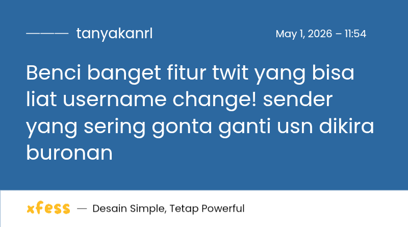 Benci banget fitur twit yang bisa liat username change! sender yang sering gonta ganti usn dikira buronan 💚