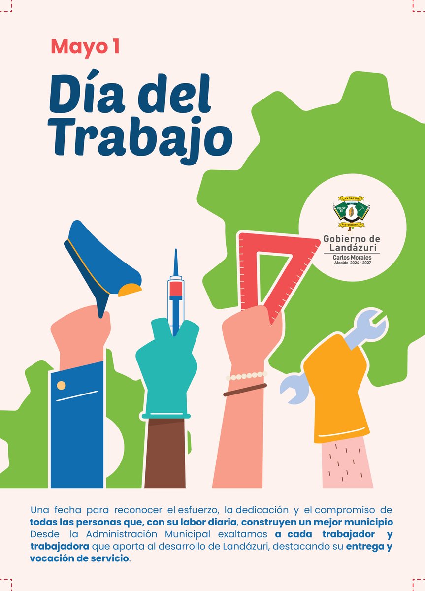 GobdeLandazuri's tweet photo. Hoy conmemoramos el Día del Trabajo, una fecha para reconocer el esfuerzo, la dedicación y el compromiso de todas las personas que, con su labor diaria, construyen un mejor municipio 📷📷 https://t.co/SuK3edJKMr