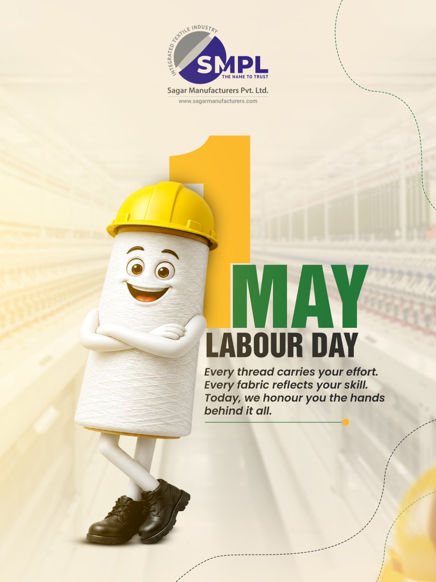 SagarYarn's tweet photo. Every system works because someone shows up for it.

With effort.
With responsibility.
With commitment.

Today, we recognise the people behind it all.

Happy International Labour Day.

🌐 Visit: https://t.co/ni2fi51PIK https://t.co/Wrt9Tuvue5