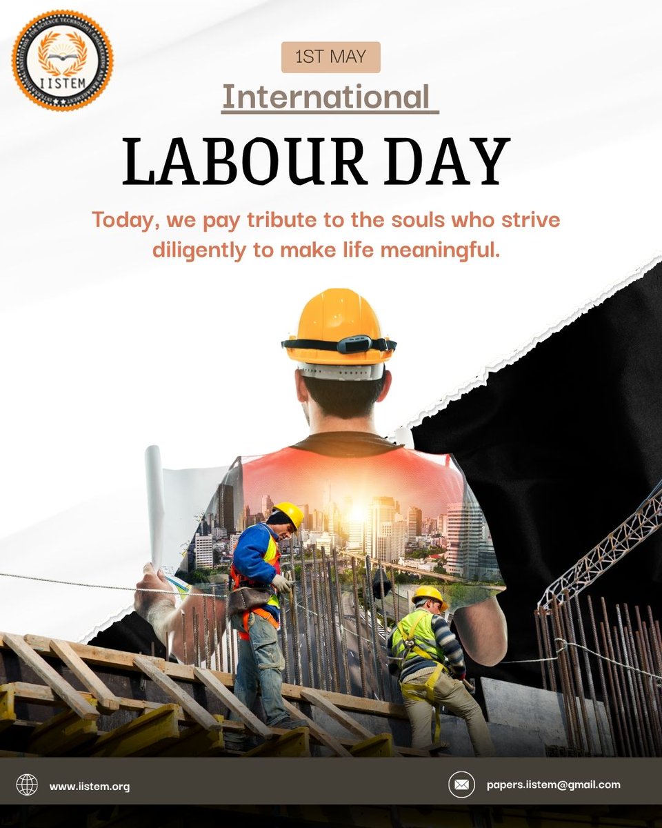 IISTEM1's tweet photo. 🌍 𝗛𝗮𝗽𝗽𝘆 𝗜𝗻𝘁𝗲𝗿𝗻𝗮𝘁𝗶𝗼𝗻𝗮𝗹 𝗟𝗮𝗯𝗼𝘂𝗿 𝗗𝗮𝘆! 👷‍♂️
Honoring the hard work &amp; dedication of every worker building our future. 💪

— IISTEM

#IISTEMConference #LabourDay #May1 #RespectWorkers https://t.co/QYVJ2tZyyt