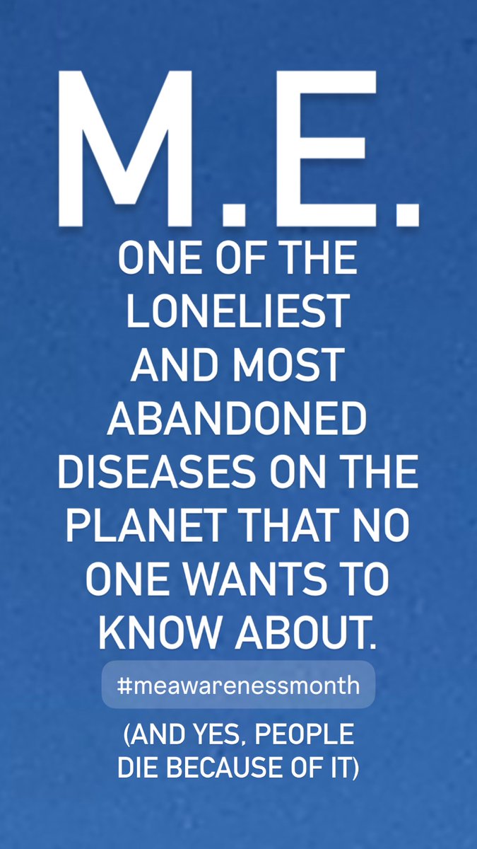 ThriftVIP's tweet image. M.E.
#MyalgicEncephalomyelitis

One of the loneliest and most abandoned diseases on the planet that no one wants to know about.

Share to support #pwME and our amazing, tenacious, beautiful, intelligent, and creative  #community 

#MEawareness #MEawarenessMonth