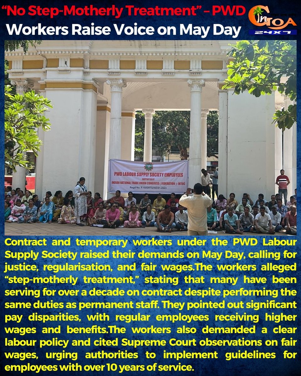 InGoa24x7's tweet image. “No Step-Motherly Treatment” – PWD Workers Raise Voice on May Day 

#Goa #Goanews #StepMotherly #PWD #Treatment
