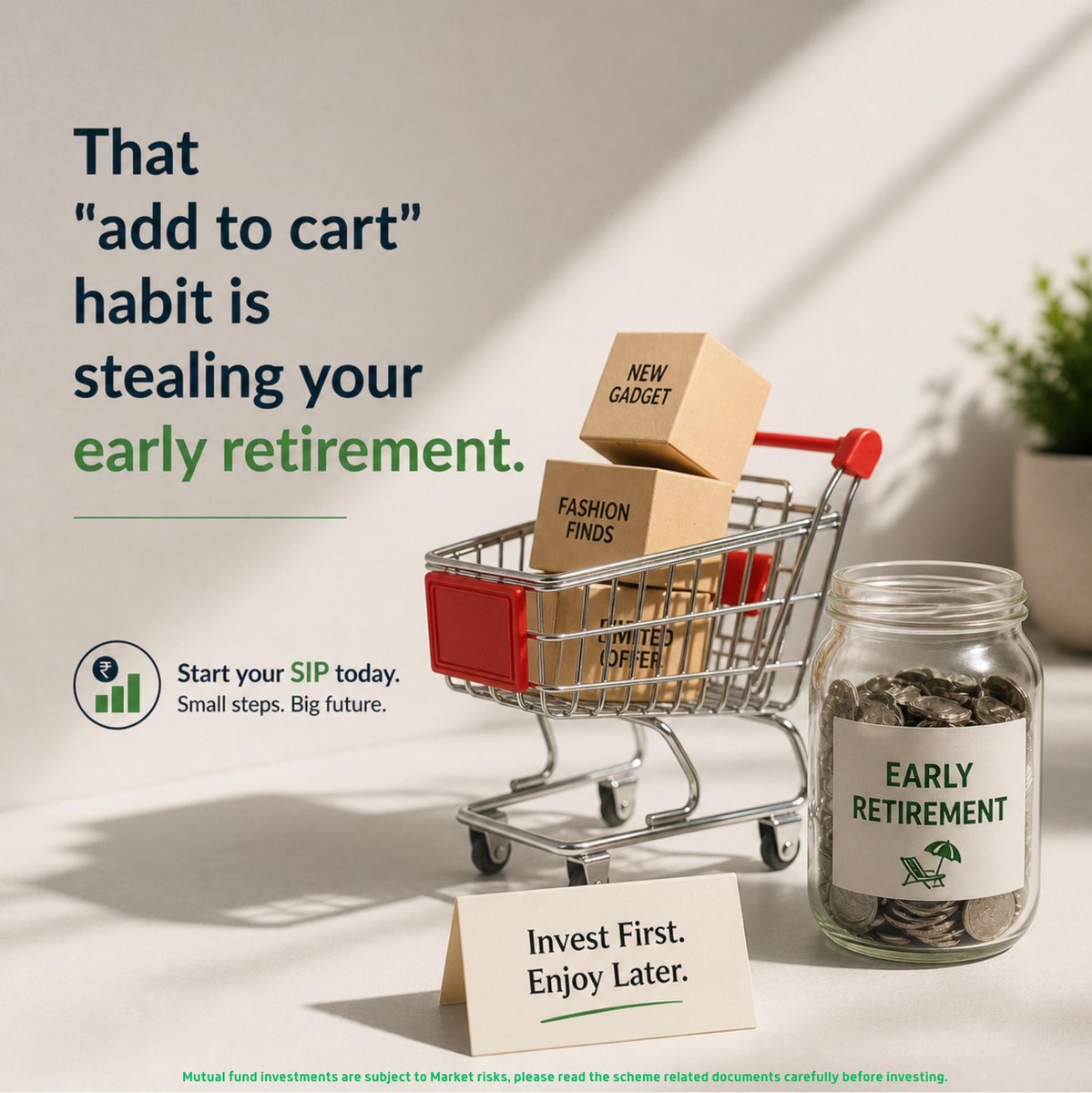pra_v_een36's tweet image. That "add to cart" habit is stealing your early retirement. 🛒🛑 Stop funding impulse buys and start funding your future. Start a SIP today. 📈 

#SIP #Wealth