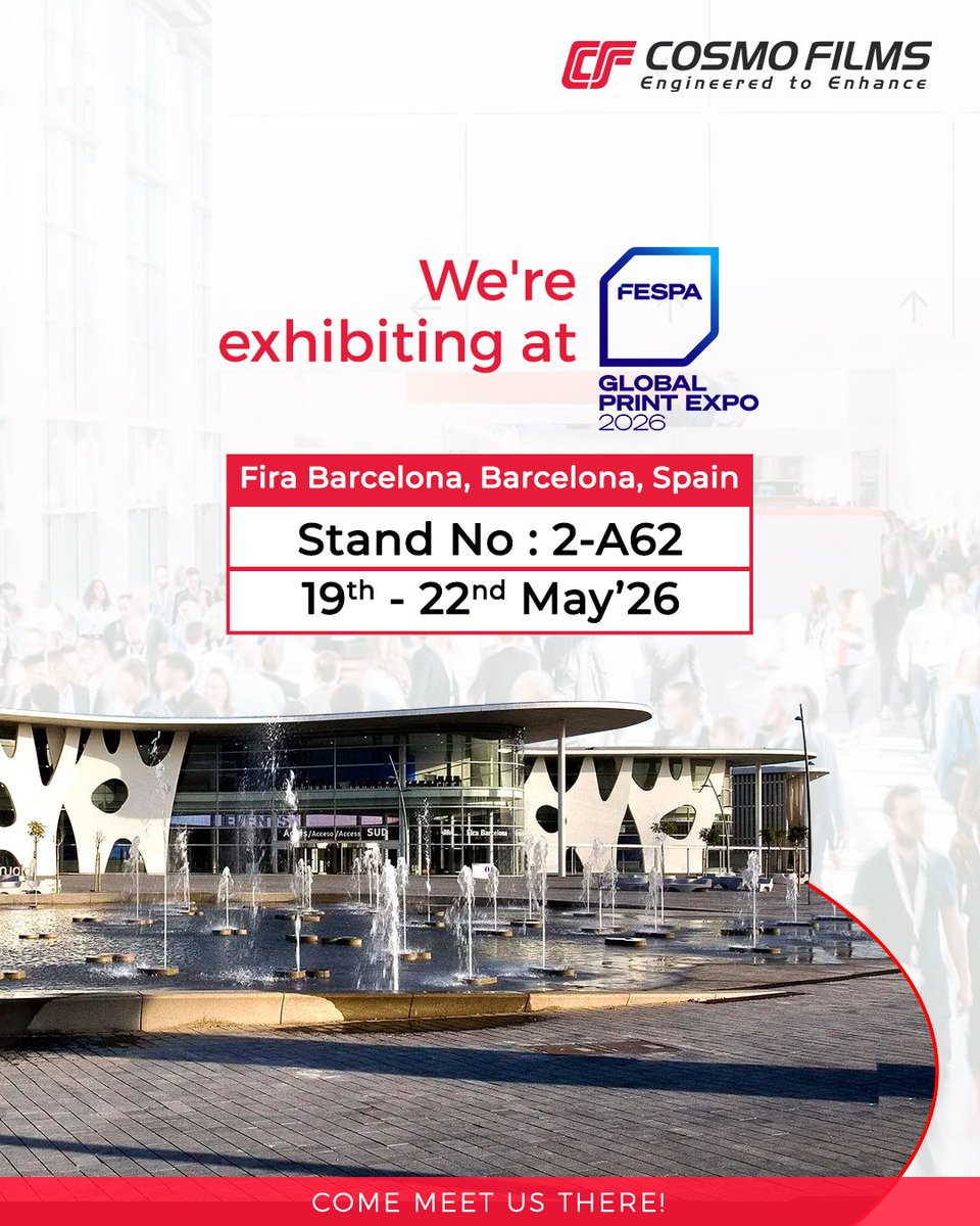 CosmoFilmsLtd's tweet photo. We Are Exhibiting At FESPA Global Print Expo 2026

📍 Stand No: 2-A62
📅 19–22 May 2026
📌 Fira Barcelona, Barcelona, Spain

We look forward to meeting you!

#CosmoFilms #Exhibition #Event #Exhibitior #FESPA #FESPA2026 #SyntheticPaper https://t.co/OnPNIH5BLG