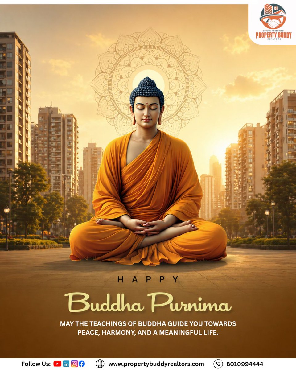 buddy_realtors's tweet image. On this sacred occasion of Buddha Purnima, may your life be filled with peace, wisdom, positivity, and endless happiness. 🕊️
#BuddhaPurnima #PeaceAndHarmony #BlessedLife #FestivalOfPeace #PositiveVibes #PropertyBuddyRealtors