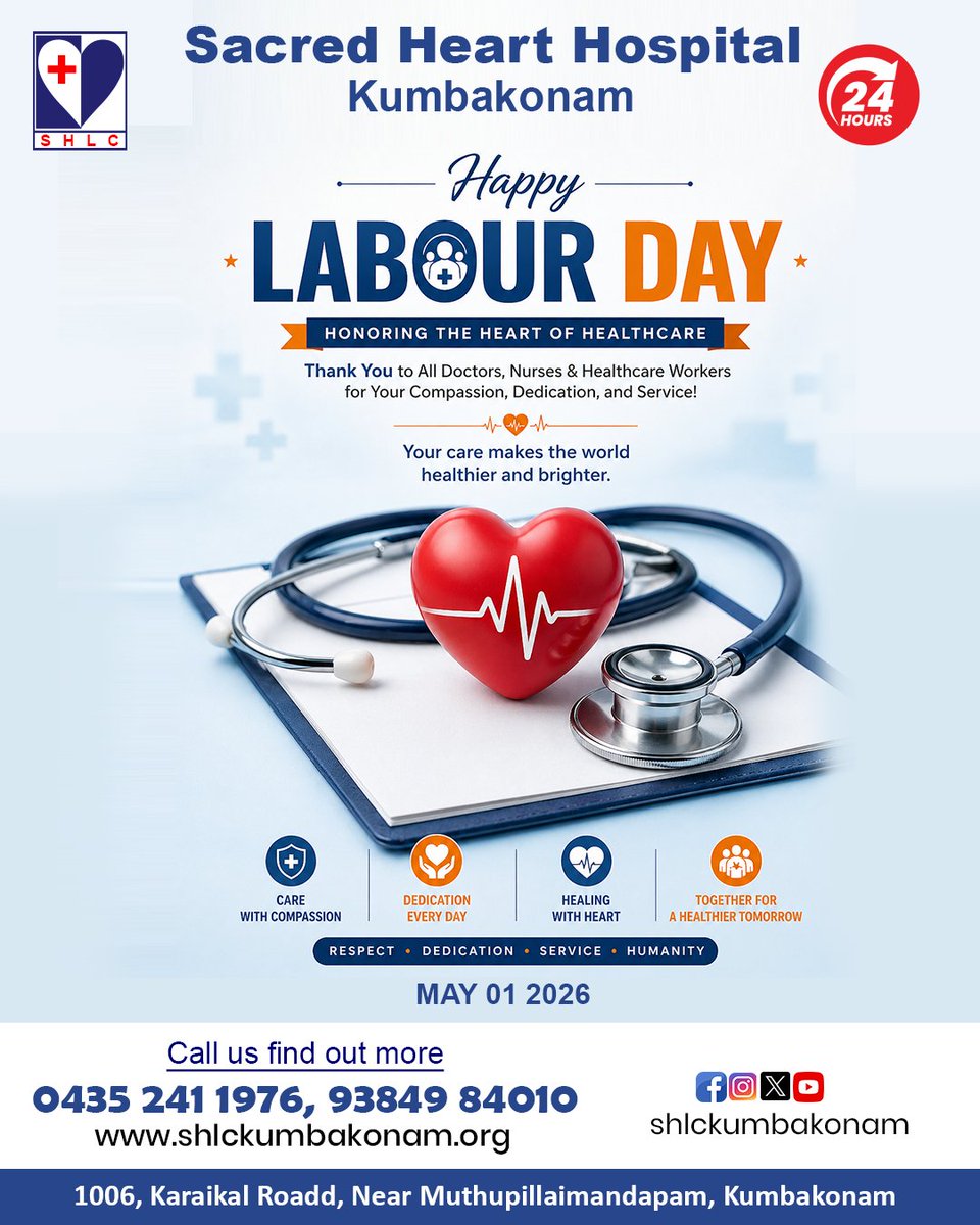 shlckumbakonam's tweet image. Happy Labour Day
Sacred Heart Hospital Kumabakonam
1006, Karaikal Roadd, Near Muthupillaimandapam, Kumbakonam
0435 241 1976, 9384984010
shlckumbakonam.org
#hospital #SacredHeartHospital #vaccination #kumbakonam #GeneralHospital #LabourDay #May1 #WorkersDay #RespectWorkers