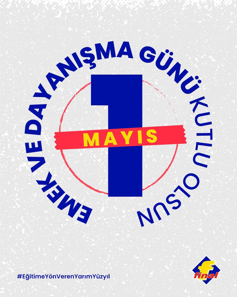 finalegitim's tweet photo. Geleceği inşa eden her çabanın arkasında emek vardır. 1 Mayıs Emek ve Dayanışma Günü kutlu olsun! https://t.co/ZlOR2x1Pcb