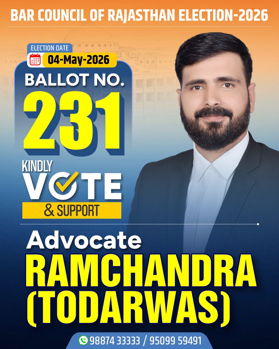 Ram_Todarwas's tweet image. 📌 Advocate Ramchandra (Todarwas)
🗳️ BALLOT NO. - 2️⃣3️⃣1️⃣ 🗳️

🗓️ Election Date: 04 May 2026 🗓️👍

🙏 Kindly Vote &amp;amp; Support 🙏
🗳️ Give your First/Best Preference Vote. ✅

#Voting #Election #BarCouncil #Rajasthan #HighCourt #BCR #BCRElection2026 #Support #TeamWork #Advocates