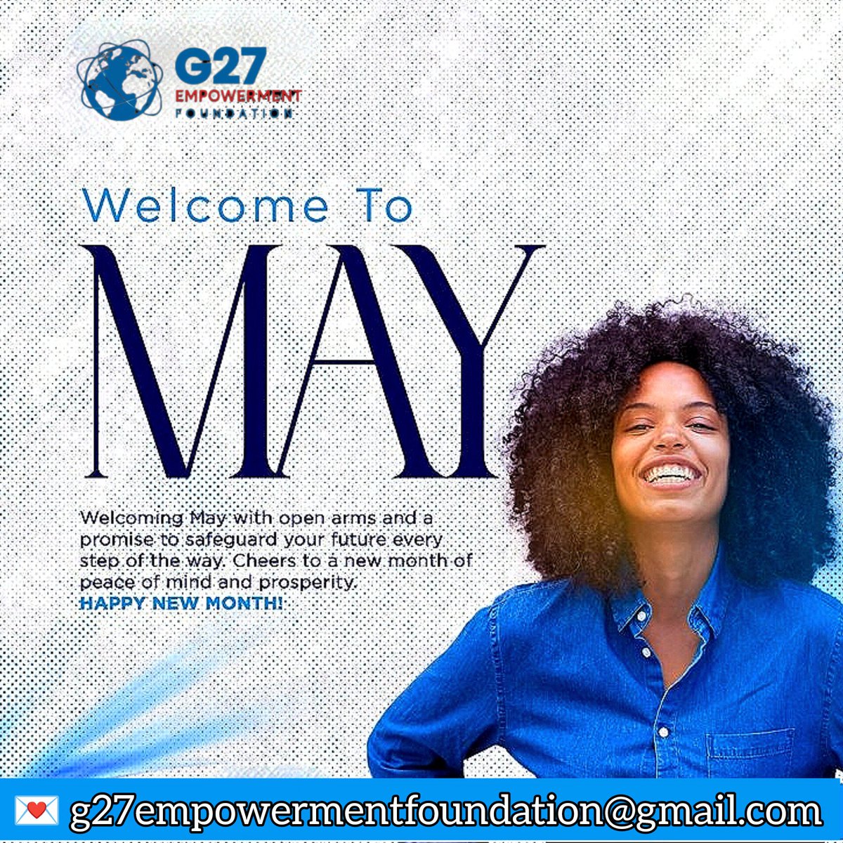 G27Foundation's tweet photo. Happy New Month! 🌟
New opportunities, new goals, and new wins await you with G27. Let’s make it count! 🚀

Contact us; https://t.co/4pj6Yux5Xf
g27empowermentfoundation@gmail.com 

#newmonth #viral https://t.co/dpIRVRcOea