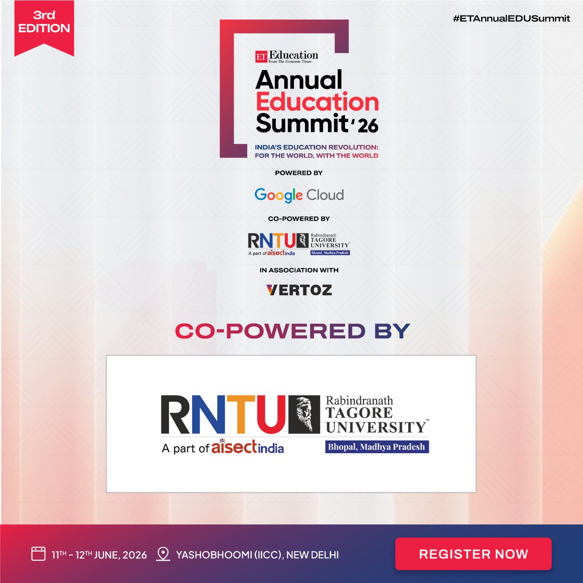 _ETEducation's tweet image. We’re proud to welcome @RNTUnivBhopal  (RNTU) as the Co-Powered By Partner at the ET Annual Education Summit 2026. 

11–12 June, 2026 | Yashobhoomi (IICC), New Delhi

Register now: lnkd.in/gkWujKi7

#ETAnnualEDUSummit #EducationSummit2026 #HigherEducation