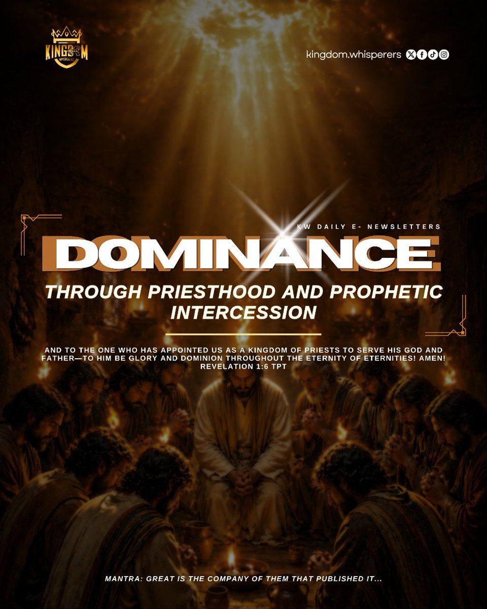 kwhisperers's tweet photo. DOMINANCE THROUGH PRIESTHOOD AND PROPHETIC INTERCESSION

Revelation 1:6 TPT
And to the one who has appointed us as a kingdom of priests to serve his God and Father—to him be glory and dominion throughout the eternity of eternities! Amen! https://t.co/yZo9HLefJ5