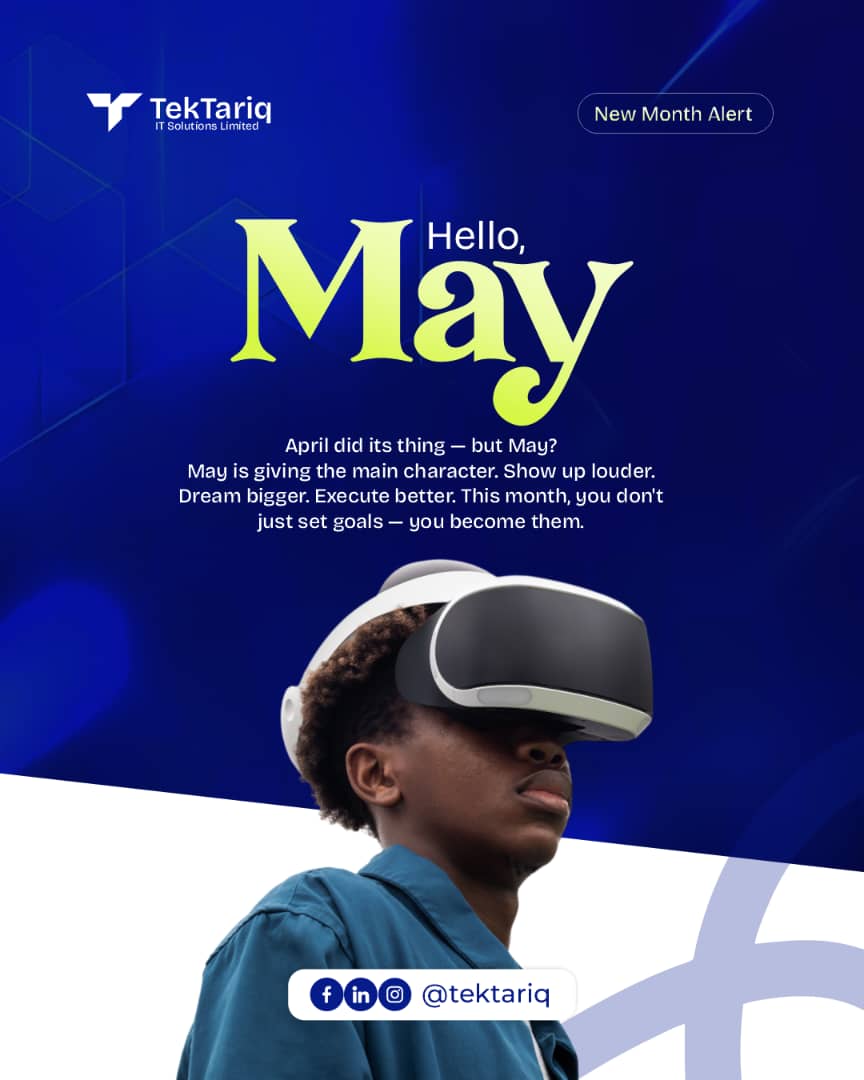 Tektariq's tweet photo. April ran its course. May? 

May is where TekTariq shifts the game!

We build IT solutions. We develop tech talent. We future-proof everything. 💻⚡

 And this month, TekTariq Academy drops. 👀 Tell a friend. You're going to want a front row seat. 

#HelloMay
#NewMonth
#TekTariq https://t.co/qPuAZSZmRU