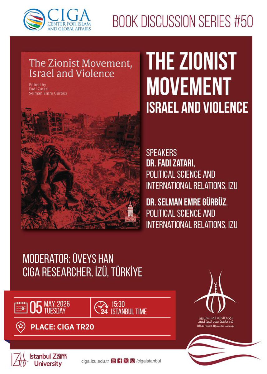 Violence, identity, and resistance—unpacking the Zionist movement through critical voices. 📖✨

Join Dr. Fadi Zatari &amp; Dr. Selman Emre Gürbüz for Book Discussion Series #50 at CIGA.

🗓 May 5, 2026 
🕞15:30 Istanbul time 
📍CIGA TR20
