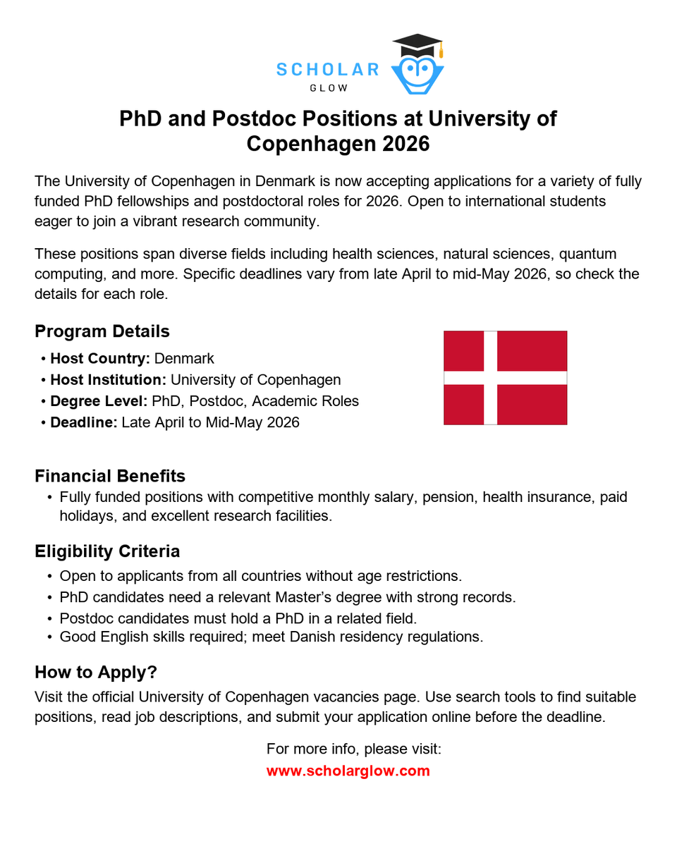 scholarglow's tweet image. 🇩🇰🚀 PhD and Postdoc Positions at University of Copenhagen 2026

📅 Duration: Typically 3 years
⏳ Deadline: Varies (late April to mid-May 2026)

More details:
scholarglow.com/phd-and-postdo…

#PhD #Postdoc #Copenhagen #FullyFunded #Scholarship #ResearchOpportunities