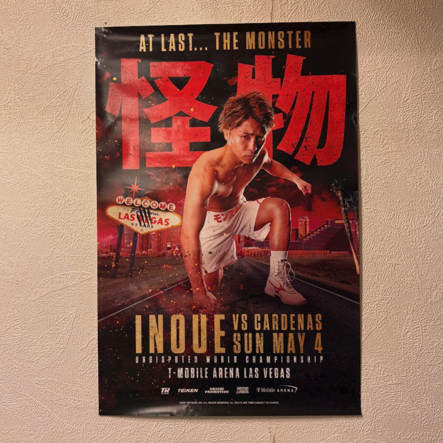 kekkozuke's tweet photo. いよいよ明日は『THE DAY』。モンスター井上尚弥VSビックバン中谷潤人。御両人ともボクサーという名の詩人です、はい。
写真は昨年のcinco de mayo 。モンスターのポスターが洒落ているので、アメリカから取り寄せたもの。 https://t.co/K5KReGD8qA