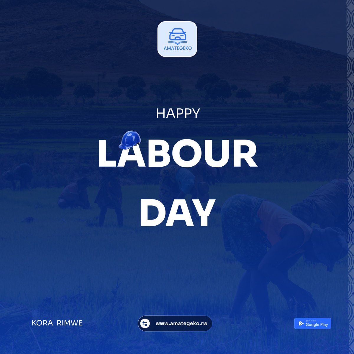 AmategekoApp's tweet photo. On this Labour Day, we honor the dedication, resilience, and professionalism of all Rwandan workers whose efforts continue to drive our nation forward.  🇷🇼

#LabourDay !! https://t.co/RhlwrWbhML