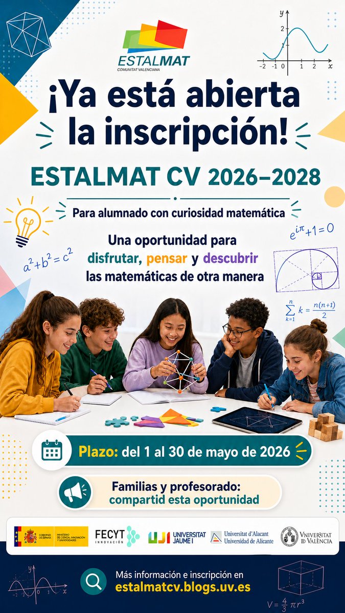 EstalmatCV's tweet photo. ¡ PLAZO ABIERTO!
¿Conoces a una chica o chico que disfruta pensando y resolviendo retos? Ya está abierta la inscripción para la prueba de ESTALMAT CV 2026-2028.
Plazo: 1-30 de mayo. Info e inscripción: https://t.co/jJuACkoOgQ
@asfamesval @FECYT_Ciencia @SEMCV https://t.co/VsydvqNjE9